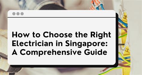 Electrical Jobs in Singapore: A Comprehensive Guide to Opportunities and Advancement