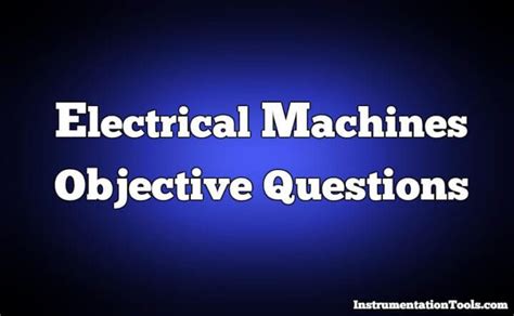 Electrical Machines Objective Questions With Answers Reader