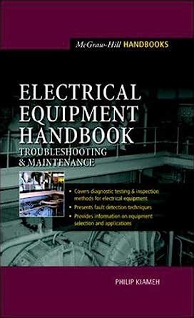 Electrical.Equipment.Handbook.Troubleshooting.and.Maintenance Ebook Doc
