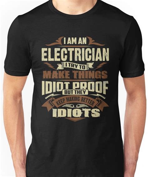 Electrician Funny Shirts: Amp Up Your Wardrobe with a Dose of Humor