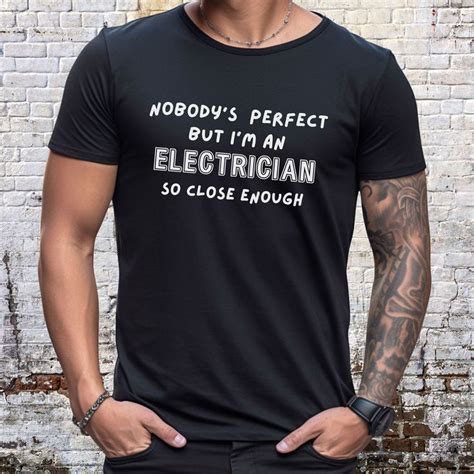 Electrician Funny Tee Shirts: Zapping the Mundane with a Dose of Humor