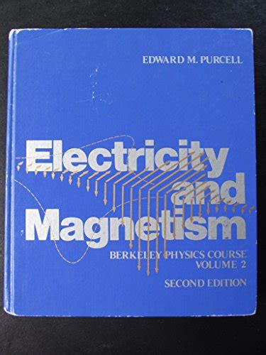 Electricity and Magnetism, Vol. 2 Kindle Editon