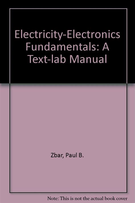 Electricity-Electronics Fundamentals A Text-lab Manual PDF