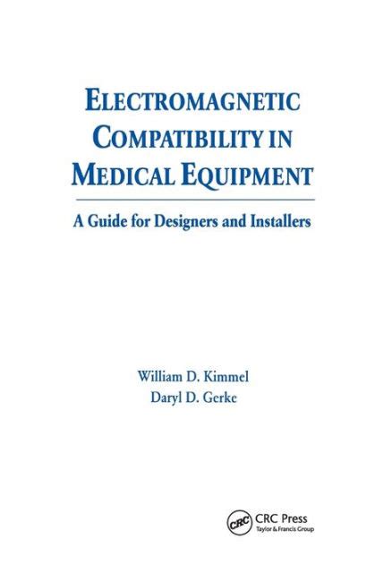 Electromagnetic Compatibility in Medical Equipment A Guide for Designers and Installers 1st Edition Epub
