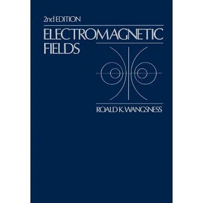 Electromagnetic Fields 2nd Revised Edition Kindle Editon