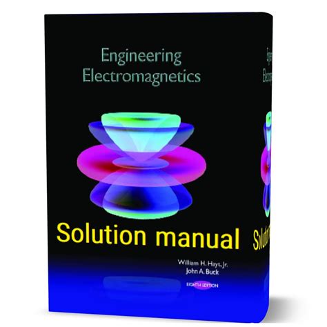 Electromagnetics Hayt 8th Edition Solution Manual PDF