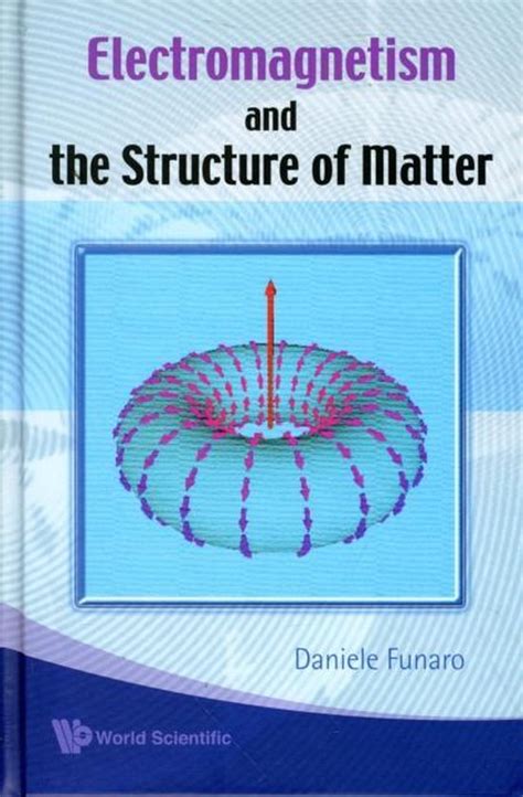 Electromagnetism and the Structure of Matter Epub