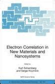 Electron Correlation in New Materials and Nanosystems 1st Edition Doc