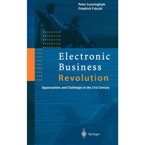 Electronic Business Revolution Kindle Editon