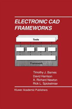 Electronic CAD Frameworks Kindle Editon