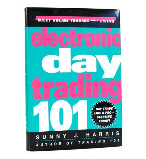 Electronic Day Trading 101 1st Edition Epub