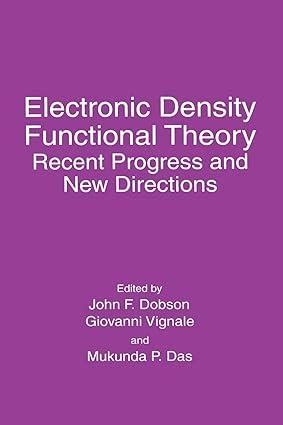 Electronic Density Functional Theory Recent Progress and New Directions 1st Edition Kindle Editon