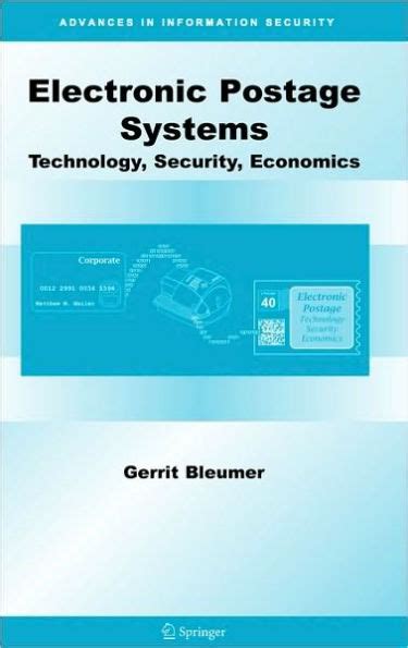 Electronic Postage Systems Technology, Security, Economics 1st Edition Epub