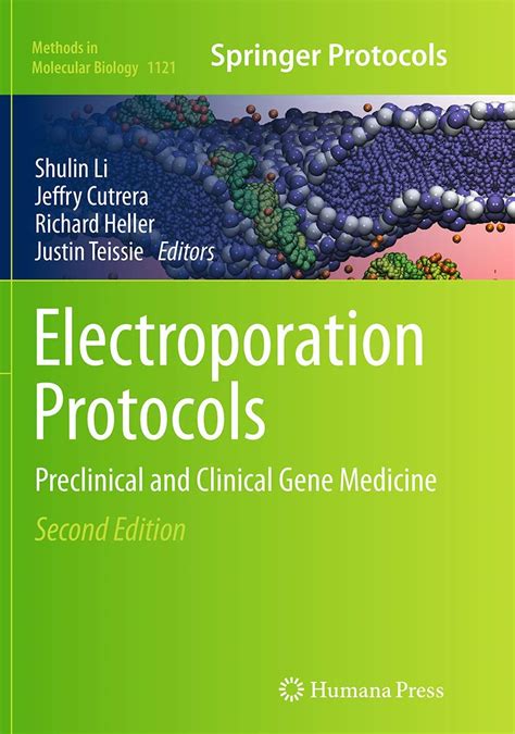 Electroporation Protocols Preclinical and Clinical Gene Medicine 2nd Edition Kindle Editon