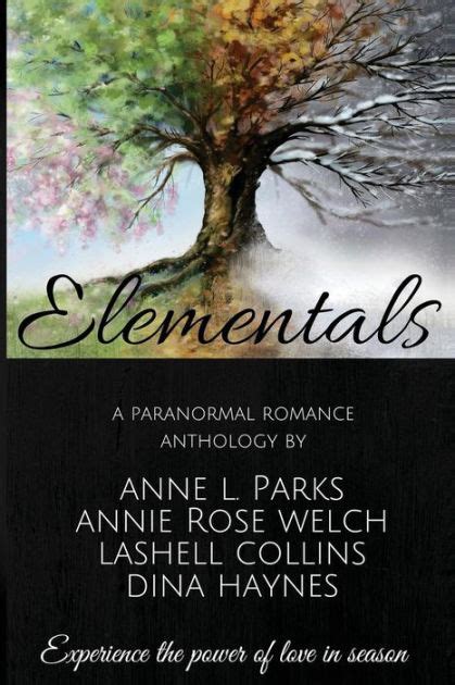 Elementals A Paranormal Anthology Reader