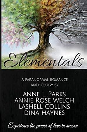 Elementals A Paranormal Anthology Reader