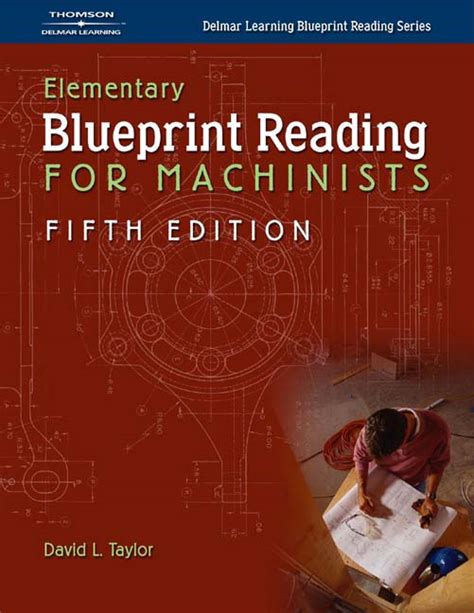 Elementary Blueprint Reading for Machinists 5th Edition Kindle Editon