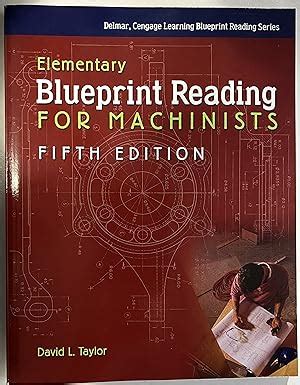 Elementary Blueprint Reading for Machinists 5th Edition Kindle Editon