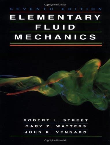 Elementary Fluid Mechanics Street Solutions Epub