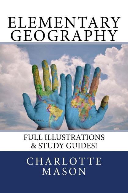 Elementary Geography Full Illustrations and Study Guides Kindle Editon