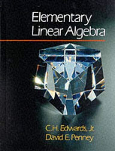 Elementary Linear Algebra Edwards Penney Solutions Kindle Editon