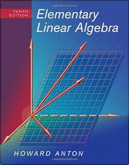 Elementary Linear Algebra Howard Anton 8th Edition Solution Doc