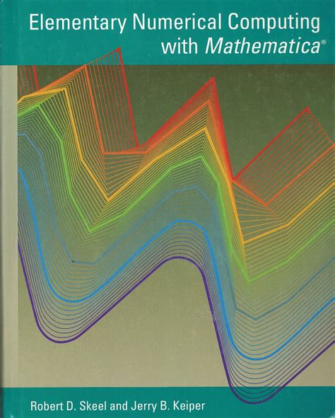 Elementary Numerical Computing with Mathematica Epub