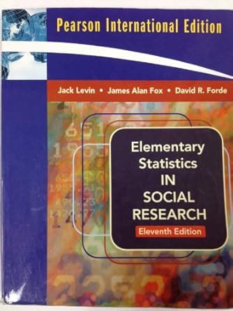 Elementary Statistics in Social Research (11th Edition) Ebook Doc