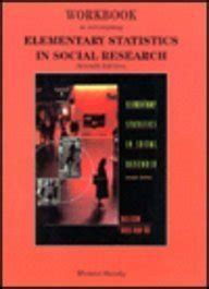 Elementary Statistics in Social Research Workbook Reader