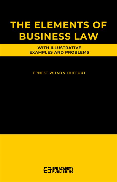 Elements of Business Laws Kindle Editon