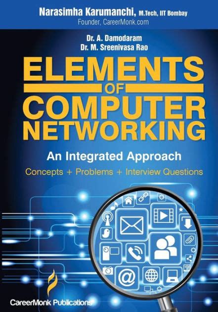 Elements of Computer Networking An Integrated Approach Concepts Problems and Interview Questions PDF