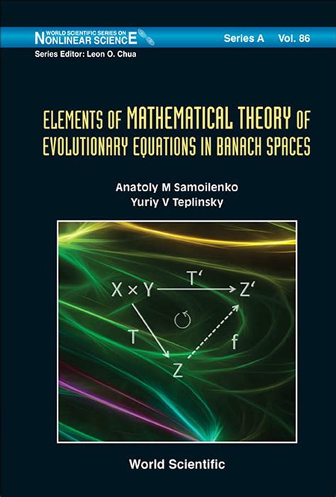 Elements of Mathematical Theory of Evolutionary Equations in Banach Spaces Jul-2013 Epub