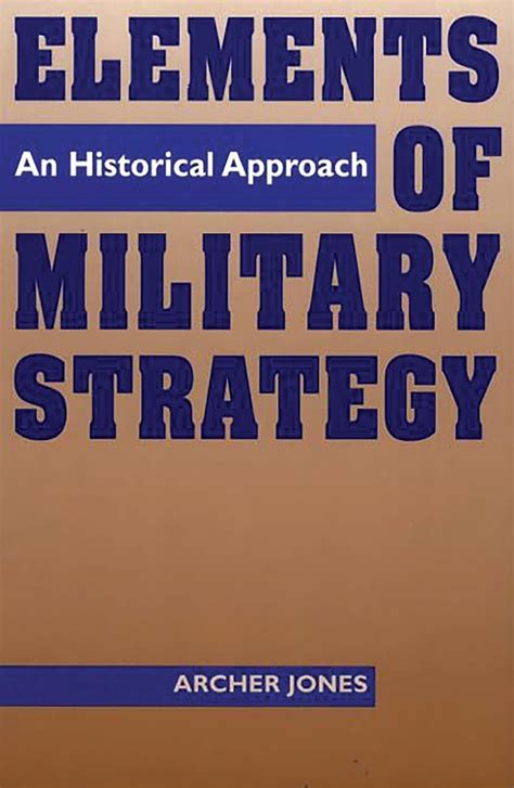 Elements of Military Strategy An Historical Approach Epub