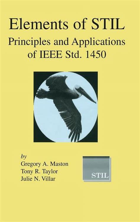 Elements of STIL Principles and Applications of IEEE Std. 1450 1st Edition Epub