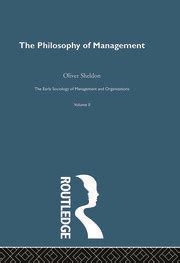 Elements of a Philosophy of Management and Organization 1st Edition Reader