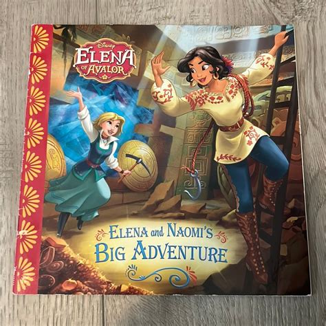 Elena of Avalor Elena and Naomi s Big Adventure Disney Storybook eBook