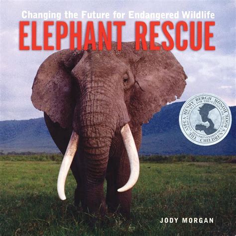 Elephant Rescue: Changing the Future for Endangered Wildlife (Firefly Animal Rescue) Epub