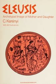 Eleusis Archetypal Image of Mother and Daughter Reader