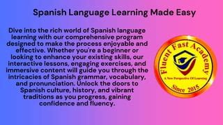 Elevate Your Spanish Fluency: A Comprehensive Guide to Immersive Learning