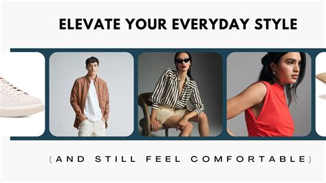 Elevate Your Style: