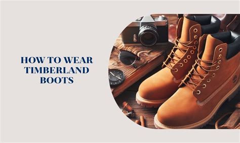 Elevate Your Style and Comfort with TIMBERLAND Boots: The Ultimate Guide