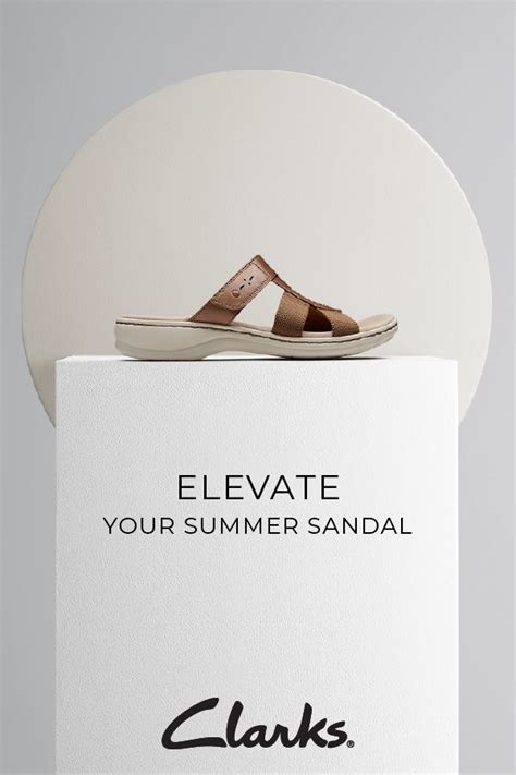 Elevate Your Summer Style with Clarks Sandals: The Epitome of Comfort and Versatility