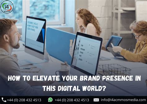 Elevate their digital presence: