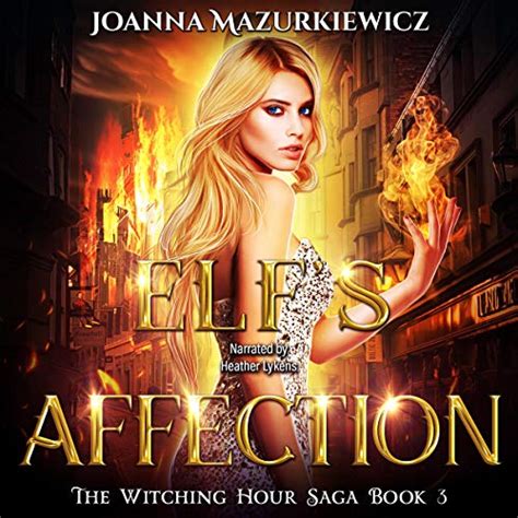 Elf s Affection The Witching Hour Series Book 3 Doc