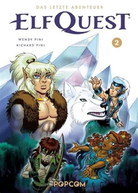 ElfQuest-Das letzte Abenteuer 02 ElfQuest-Abenteuer in der Elfenwelt German Edition Doc