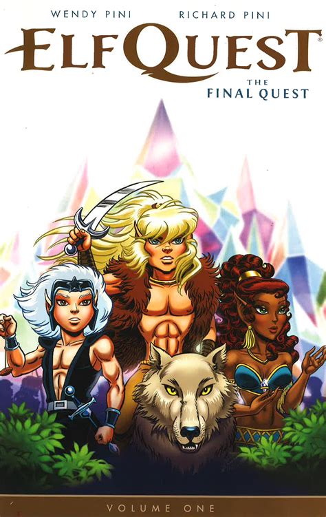 Elfquest The Final Quest Volume 1 Reader