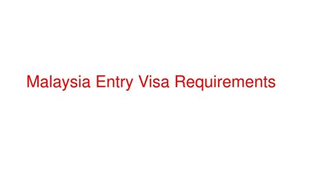 Eligibility Criteria for Malaysia Entri Visa