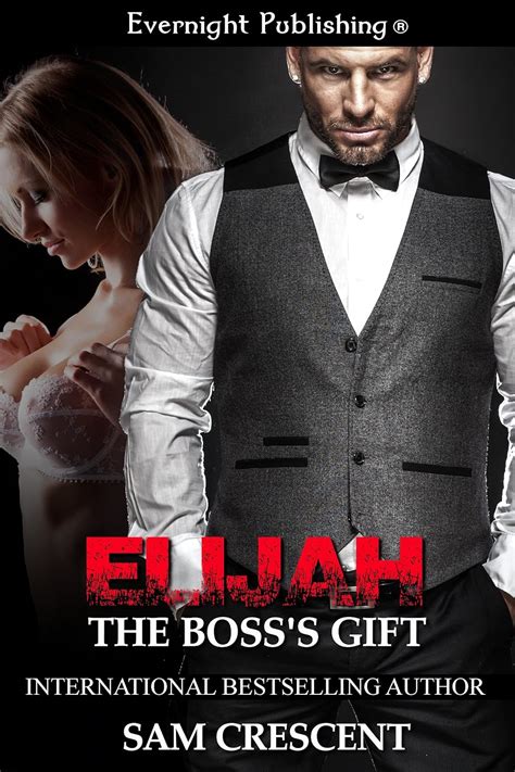 Elijah The Boss s Gift Deadly Duet Book 3 Kindle Editon