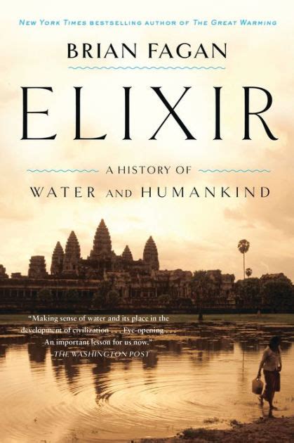 Elixir A History of Water and Humankind Reader