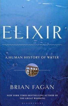 Elixir A Human History of Water Kindle Editon